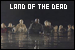  Movie: Land of the Dead